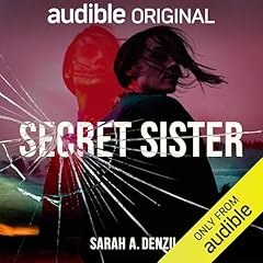 Secret Sister Audiobook By Sarah A. Denzil cover art
